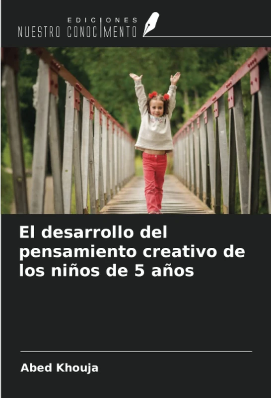 El desarrollo del pensamiento creativo de los niños de 5 años