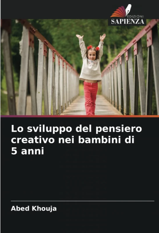 Lo sviluppo del pensiero creativo nei bambini di 5 anni