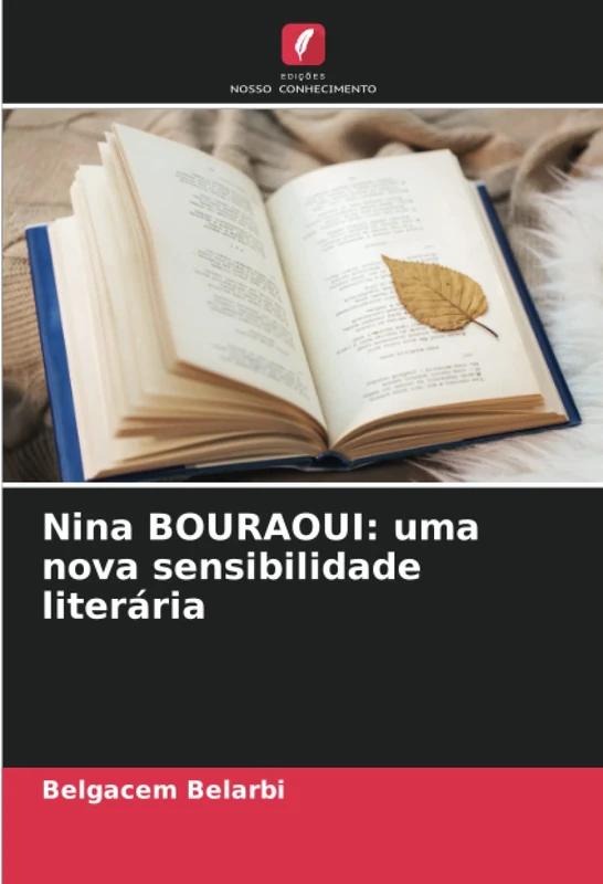 Nina BOURAOUI: uma nova sensibilidade literária