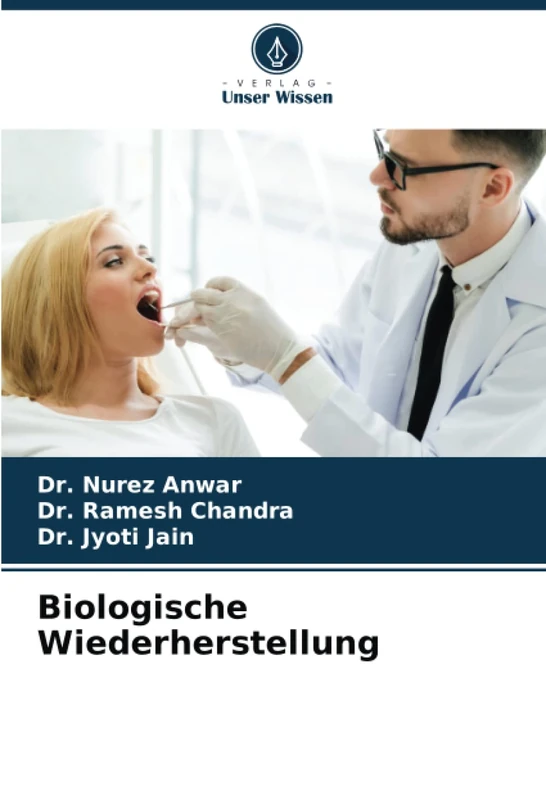 Biologische Wiederherstellung