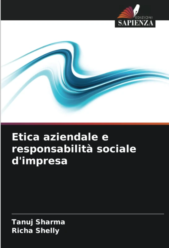 Etica aziendale e responsabilità sociale d'impresa