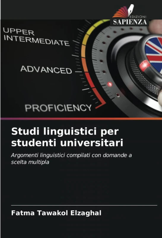 Studi linguistici per studenti universitari: Argomenti linguistici compilati con domande a scelta multipla