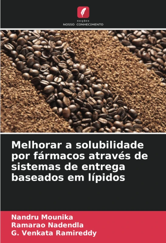 Melhorar a solubilidade por fármacos através de sistemas de entrega baseados em lípidos