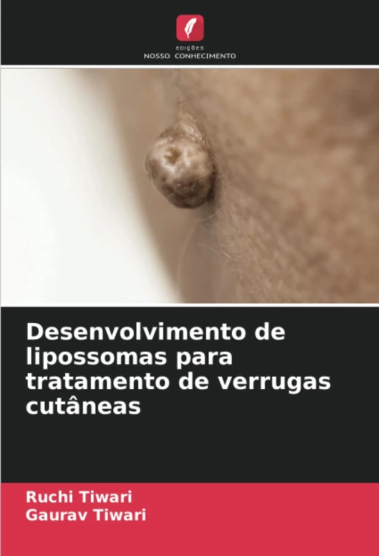 Desenvolvimento de lipossomas para tratamento de verrugas cutâneas