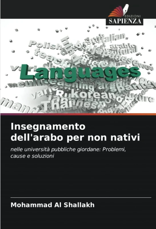 Insegnamento dell'arabo per non nativi: nelle università pubbliche giordane: Problemi, cause e soluzioni
