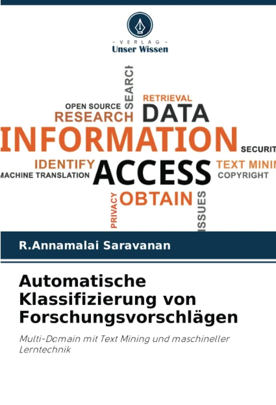 Automatische Klassifizierung von Forschungsvorschlägen: Multi-Domain mit Text Mining und maschineller Lerntechnik - Image 1
