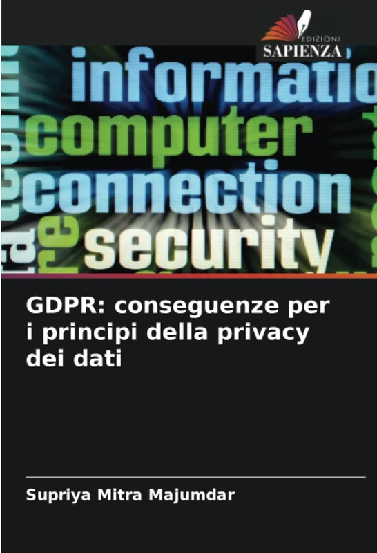 GDPR: conseguenze per i principi della privacy dei dati - Image 1