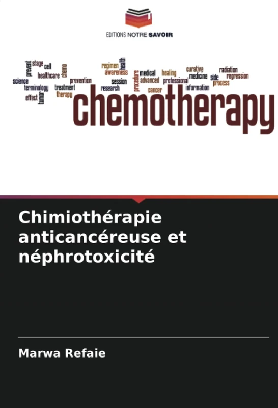 Chimiothérapie anticancéreuse et néphrotoxicité