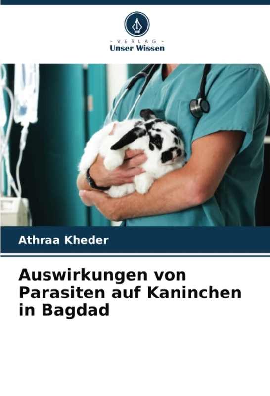 Auswirkungen von Parasiten auf Kaninchen in Bagdad