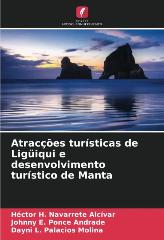 Atracções turísticas de Ligüiqui e desenvolvimento turístico de Manta