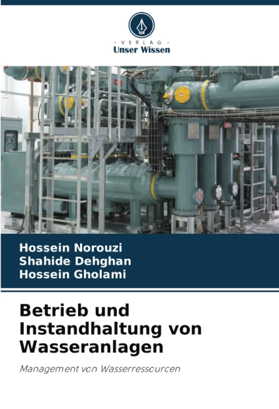 Betrieb und Instandhaltung von Wasseranlagen: Management von Wasserressourcen