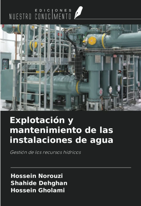 Explotación y mantenimiento de las instalaciones de agua: Gestión de los recursos hídricos