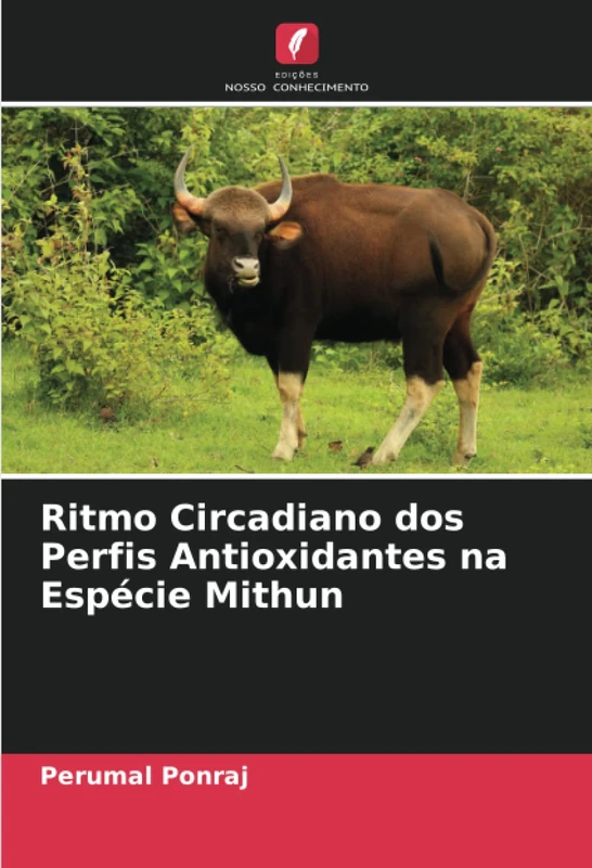 Ritmo Circadiano dos Perfis Antioxidantes na Espécie Mithun - Image 1