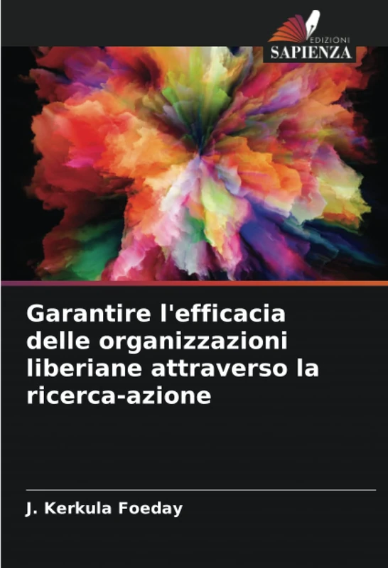 Garantire l'efficacia delle organizzazioni liberiane attraverso la ricerca-azione
