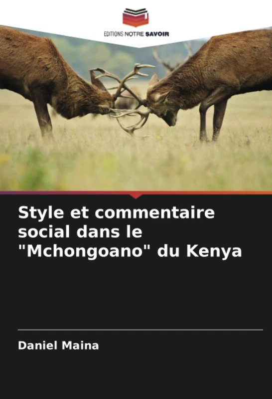 Style et commentaire social dans le "Mchongoano" du Kenya