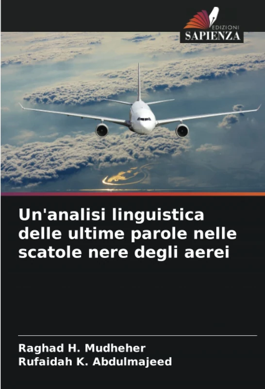 Un'analisi linguistica delle ultime parole nelle scatole nere degli aerei - Image 1