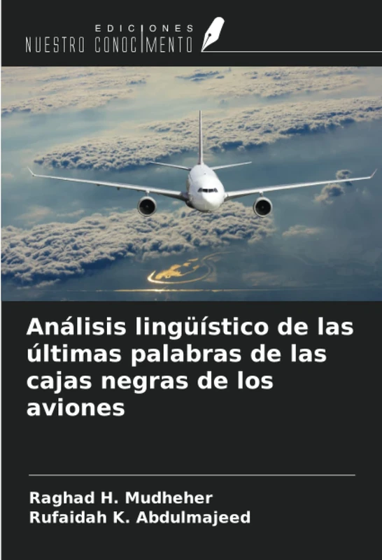 Análisis lingüístico de las últimas palabras de las cajas negras de los aviones