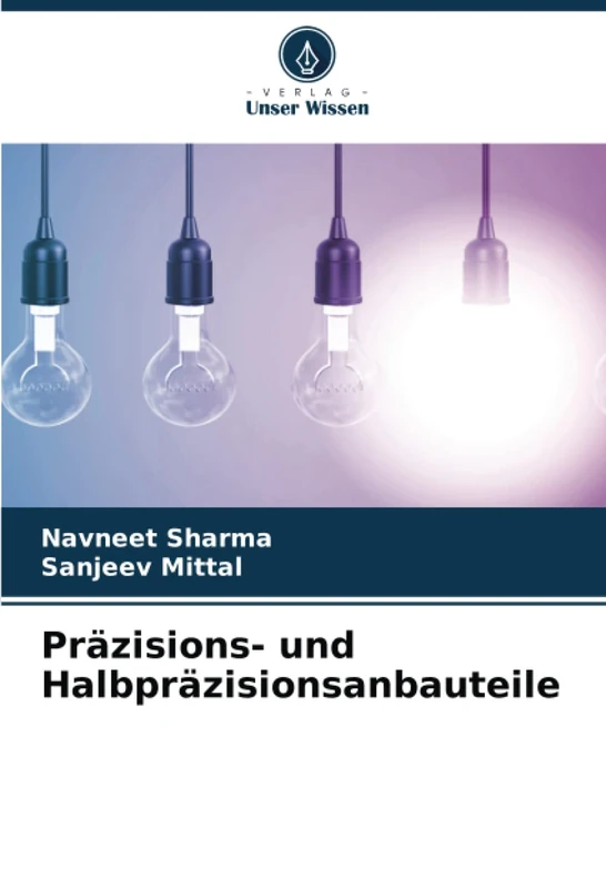 Präzisions- und Halbpräzisionsanbauteile