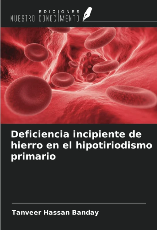 Deficiencia incipiente de hierro en el hipotiriodismo primario