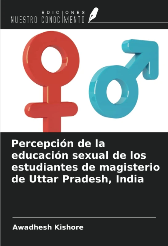 Percepción de la educación sexual de los estudiantes de magisterio de Uttar Pradesh, India - Image 1
