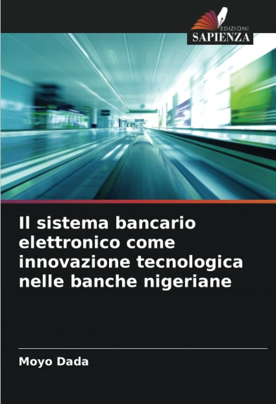 Il sistema bancario elettronico come innovazione tecnologica nelle banche nigeriane