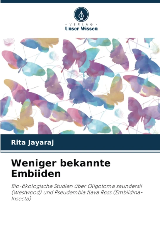 Weniger bekannte Embiiden: Bio-ökologische Studien über Oligotoma saundersii (Westwood) und Pseudembia flava Ross (Embiidina-Insecta)