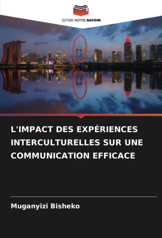 L'IMPACT DES EXPÉRIENCES INTERCULTURELLES SUR UNE COMMUNICATION EFFICACE - Image 1