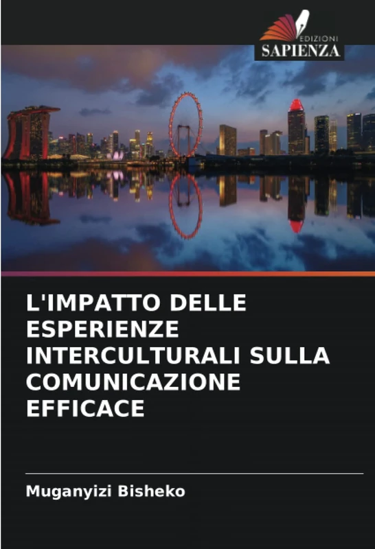 L'IMPATTO DELLE ESPERIENZE INTERCULTURALI SULLA COMUNICAZIONE EFFICACE