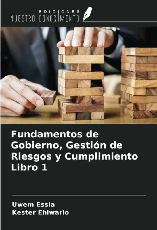 Fundamentos de Gobierno, Gestión de Riesgos y Cumplimiento Libro 1