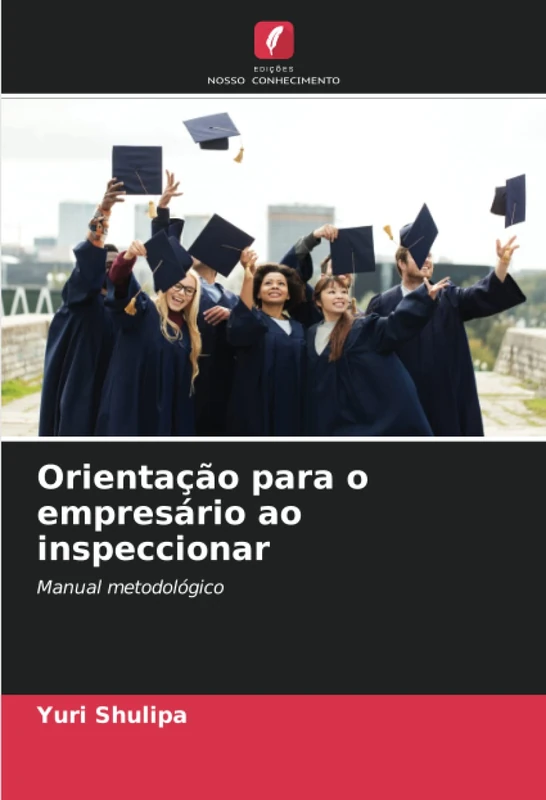 Orientação para o empresário ao inspeccionar: Manual metodológico - Image 1