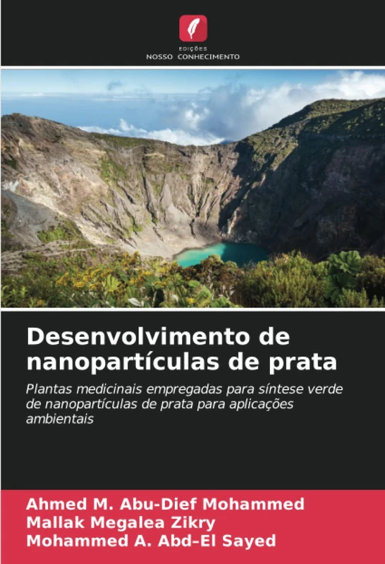 Desenvolvimento de nanopartículas de prata: Plantas medicinais empregadas para síntese verde de nanopartículas de prata para aplicações ambientais