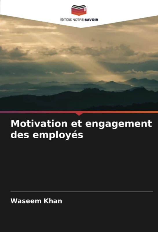 Motivation et engagement des employés