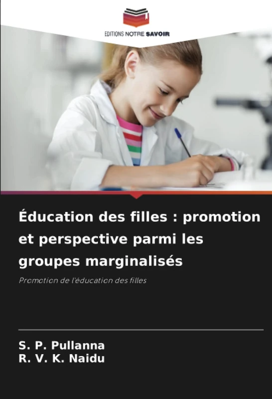 Éducation des filles : promotion et perspective parmi les groupes marginalisés: Promotion de l'éducation des filles