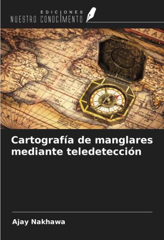 Cartografía de manglares mediante teledetección
