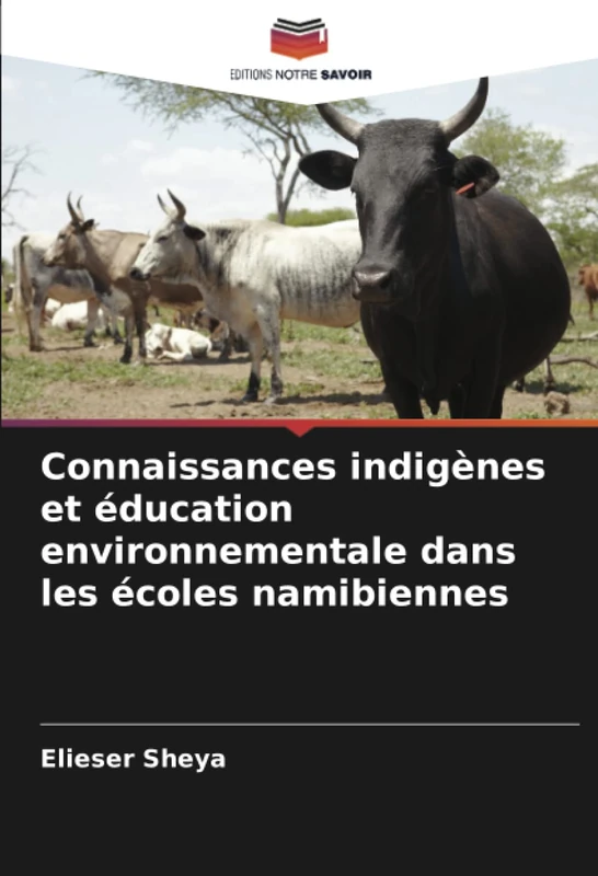 Connaissances indigènes et éducation environnementale dans les écoles namibiennes