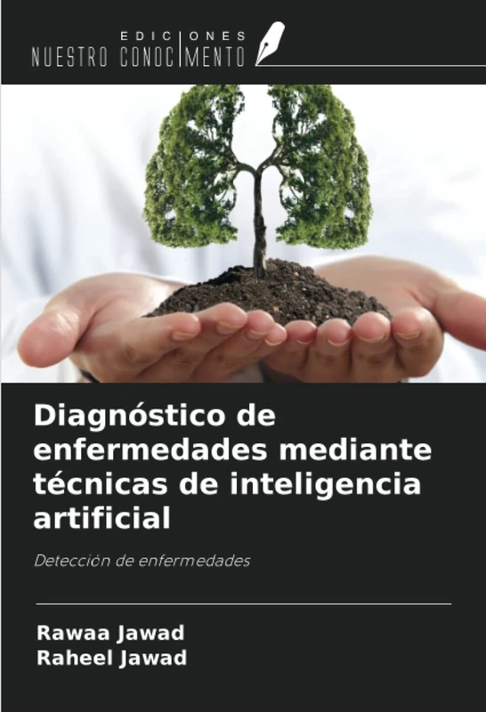 Diagnóstico de enfermedades mediante técnicas de inteligencia artificial: Detección de enfermedades