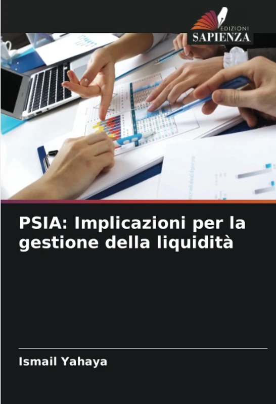 PSIA: Implicazioni per la gestione della liquidità