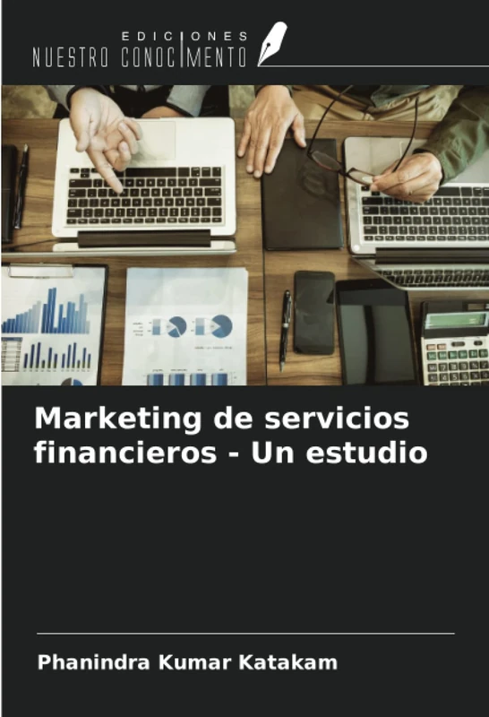 Marketing de servicios financieros - Un estudio