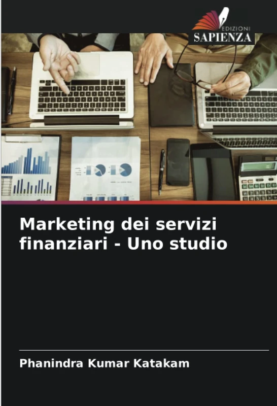 Marketing dei servizi finanziari - Uno studio