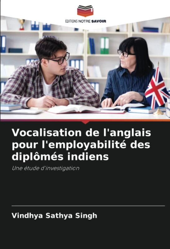 Vocalisation de l'anglais pour l'employabilité des diplômés indiens: Une étude d'investigation - Image 1