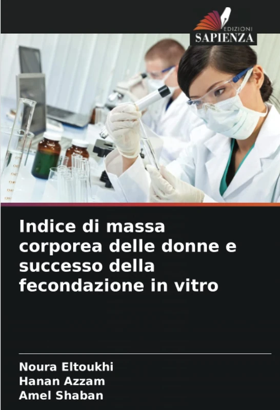 Indice di massa corporea delle donne e successo della fecondazione in vitro