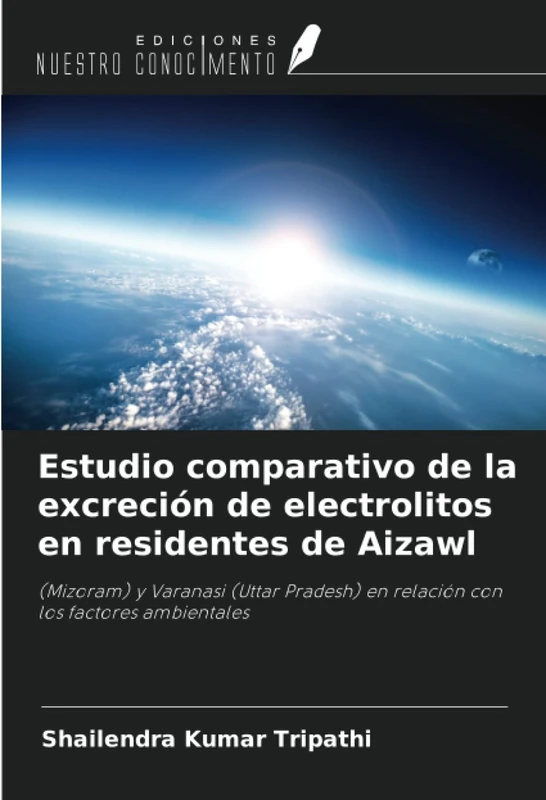 Estudio comparativo de la excreción de electrolitos en residentes de Aizawl: (Mizoram) y Varanasi (Uttar Pradesh) en relación con los factores ambientales - Image 1