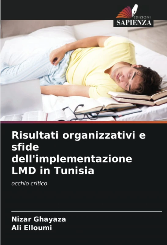 Risultati organizzativi e sfide dell'implementazione LMD in Tunisia: occhio critico