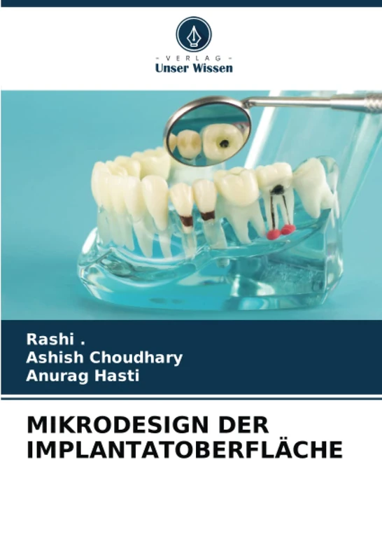 MIKRODESIGN DER IMPLANTATOBERFLÄCHE