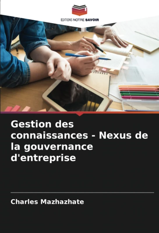 Gestion des connaissances - Nexus de la gouvernance d'entreprise
