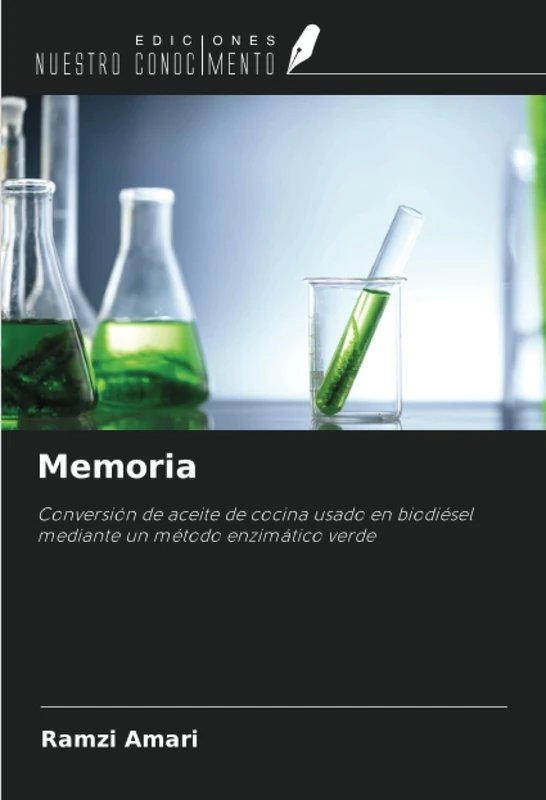 Memoria: Conversión de aceite de cocina usado en biodiésel mediante un método enzimático verde - Image 1