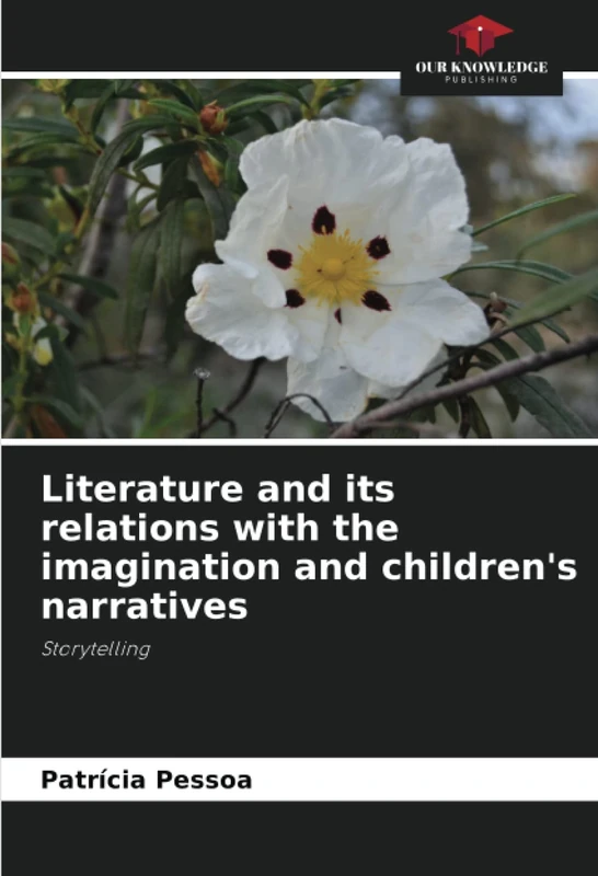 Literature and its relations with the imagination and children's narratives: Storytelling - Image 1