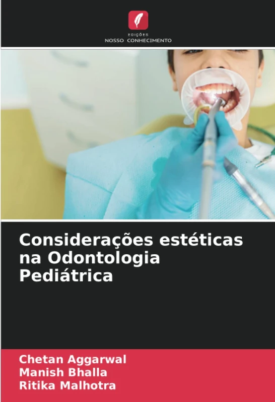 Considerações estéticas na Odontologia Pediátrica