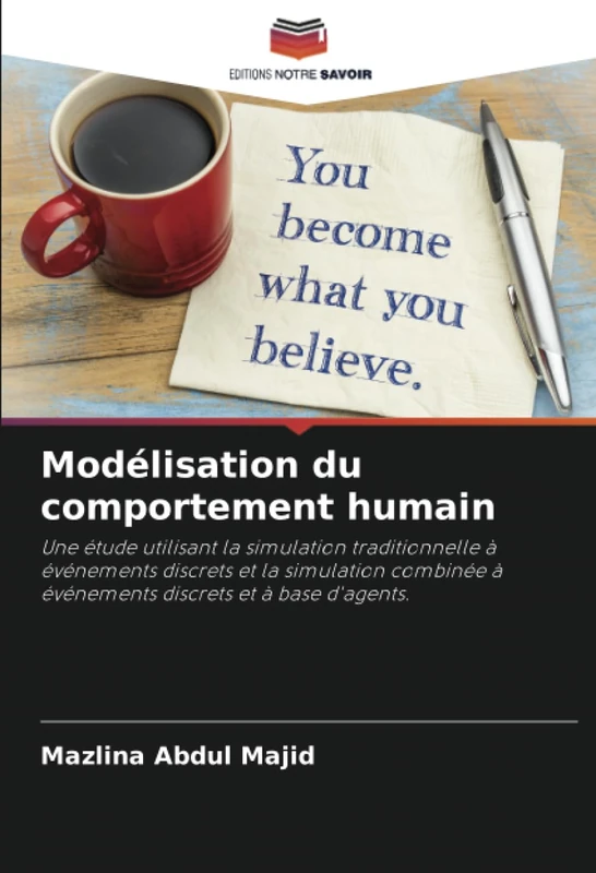 Modélisation du comportement humain: Une étude utilisant la simulation traditionnelle à événements discrets et la simulation combinée à événements discrets et à base d'agents. - Image 1