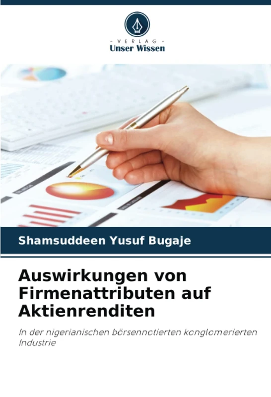 Auswirkungen von Firmenattributen auf Aktienrenditen: In der nigerianischen börsennotierten konglomerierten Industrie - Image 1